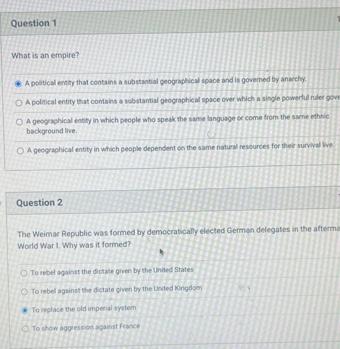 Question 1 What is an empire? A political entity