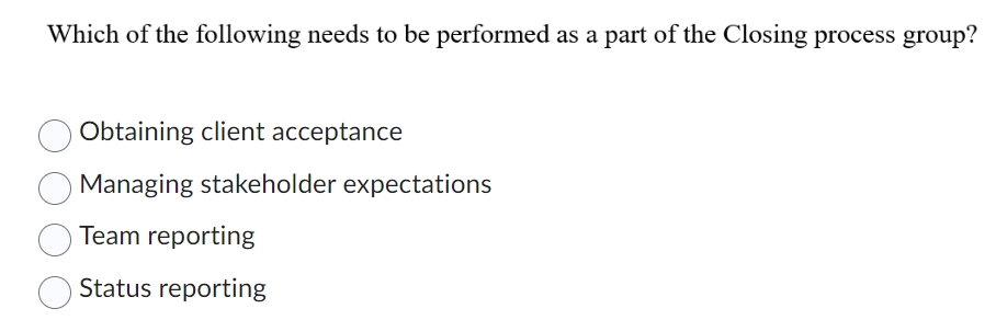 Which of the following needs to be performed as a
