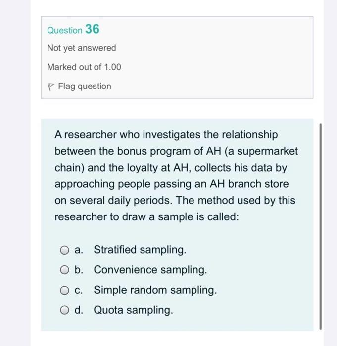 Question 36 Not yet answered Marked out of 1.00