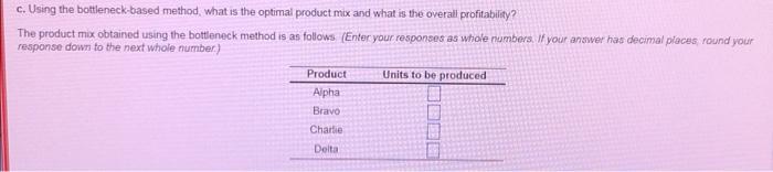c. Using the bottleneck-based method, what is the