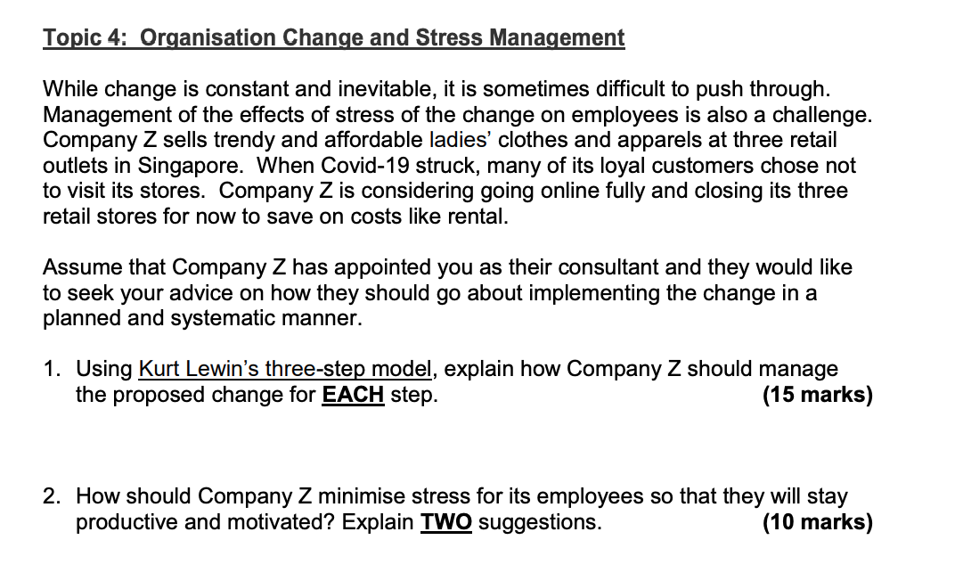 Topic 4: Organisation Change and Stress