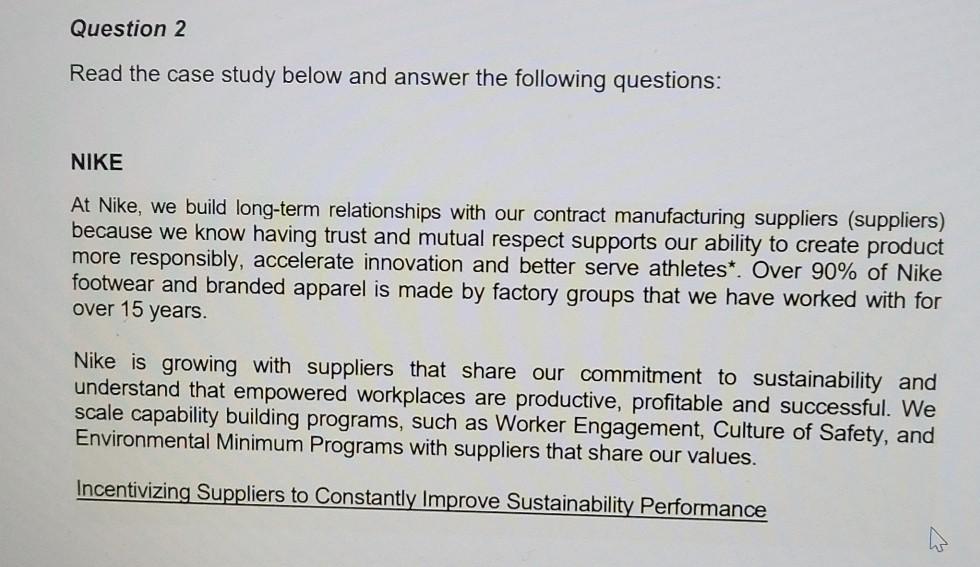 Question 2 Read the case study below and answer