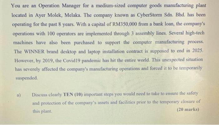 a You are an Operation Manager for a medium-sized