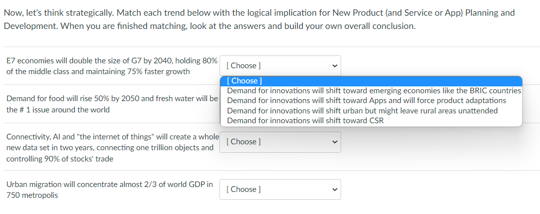 Now, let's think strategically. Match each trend