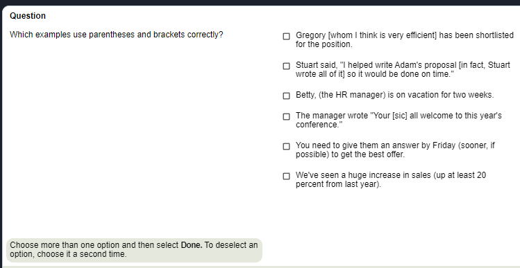 Question Which examples use parentheses and