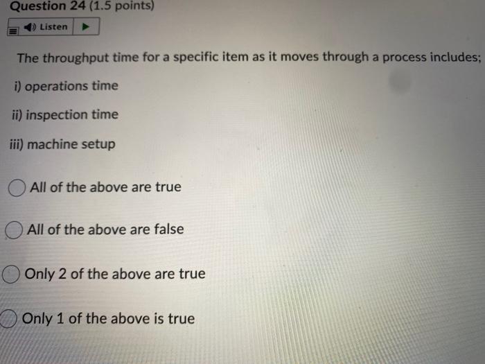 Question 24 (1.5 points) Listen The throughput