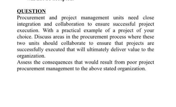 QUESTION Procurement and project management units