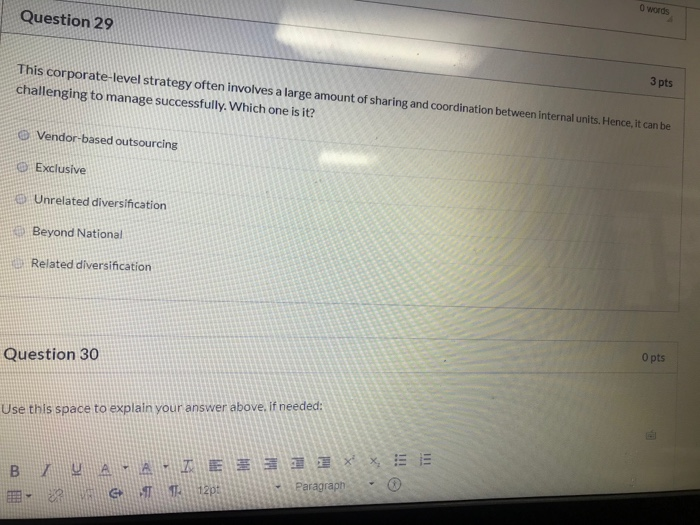O words Question 29 This corporate-level strategy