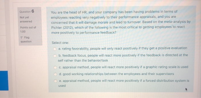 Question 6 Not yet answered You are the head of