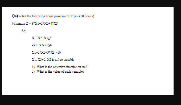 solution with lingo 12 Q4) solve the following