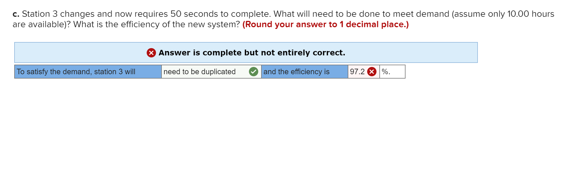A firm uses a serial assembly system and needs