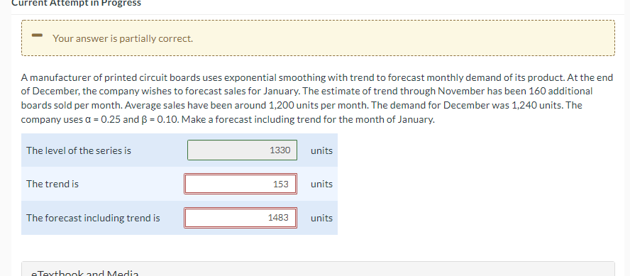 Current Attempt in Progress Your answer is
