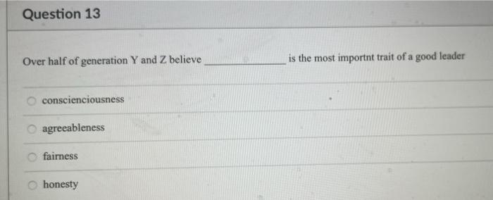 Question 12 Which of the following is a true