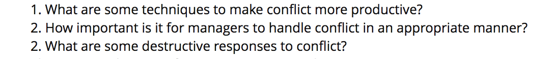 1. What are some techniques to make conflict more