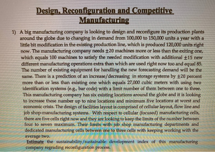 Design, Reconfiguration and Competitive