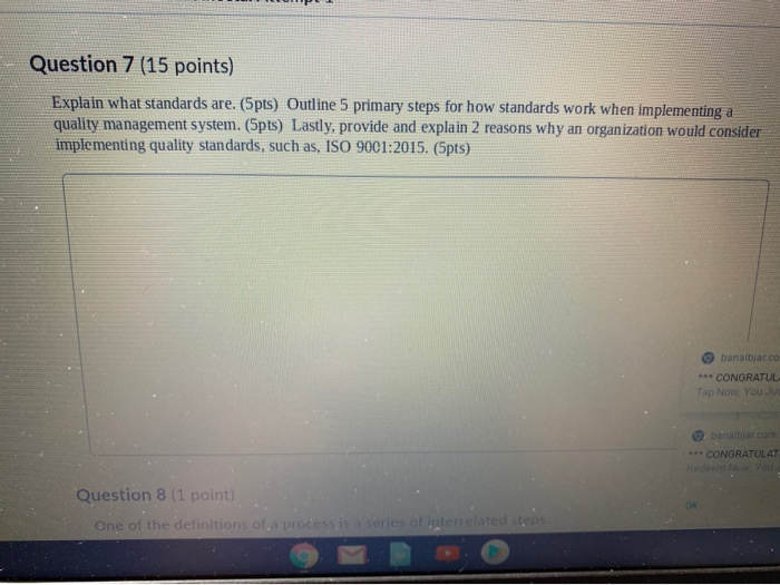 Question 7 (15 points) Explain what standards