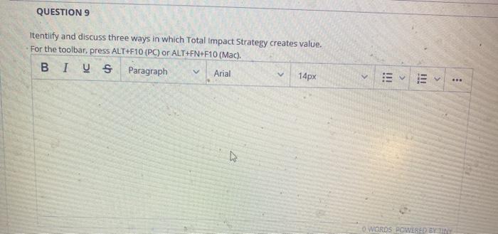 QUESTION 6 What are the two competitive