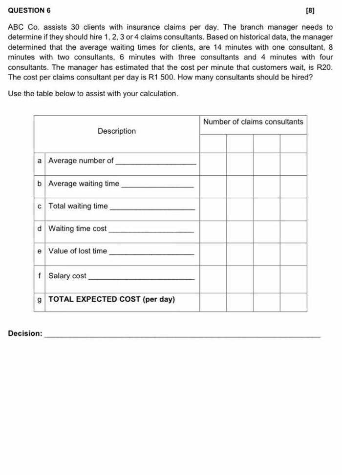 whole question 6 QUESTION 6 [8] ABC Co. assists
