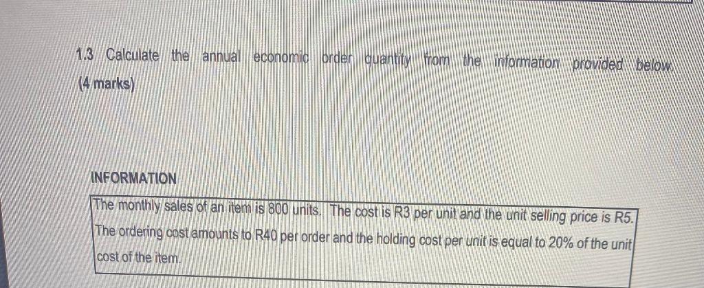 (4marks) INFORMATION The monthly sales of an