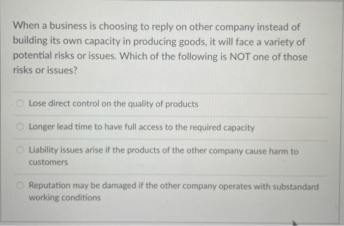 When a business is choosing to reply on other