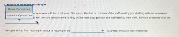 1. Histon of mananement thought ince a week with