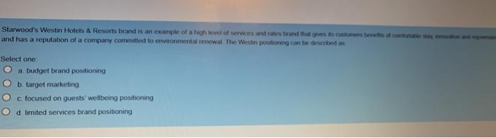 Starwood's Westin Hotels & Resorts brand is an