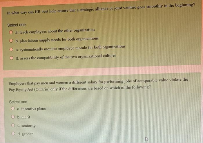 In what way can HR best help ensure that a