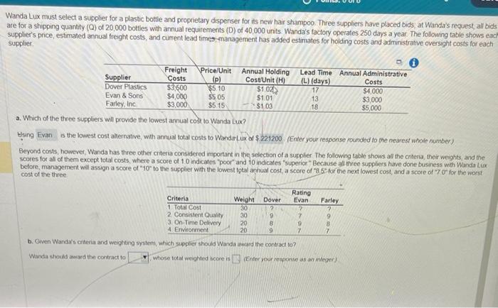 help Wanda Lux must select a supplier for a