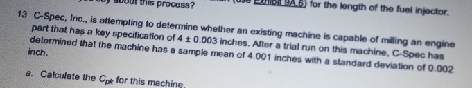 -- muut this process? 13 C-Spec, Inc., is