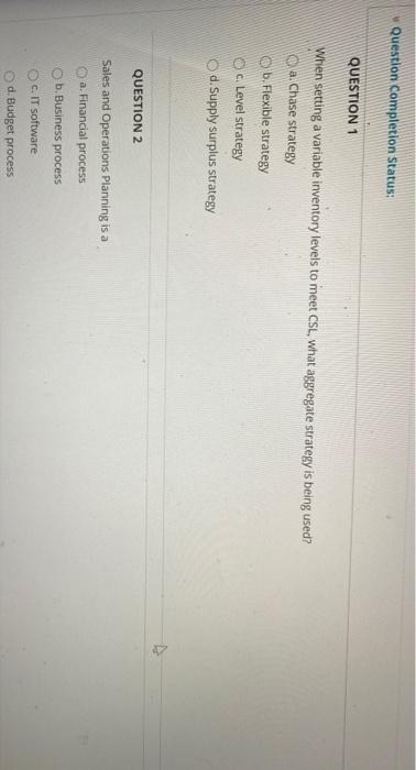 Question Completion Status: QUESTION 1 When