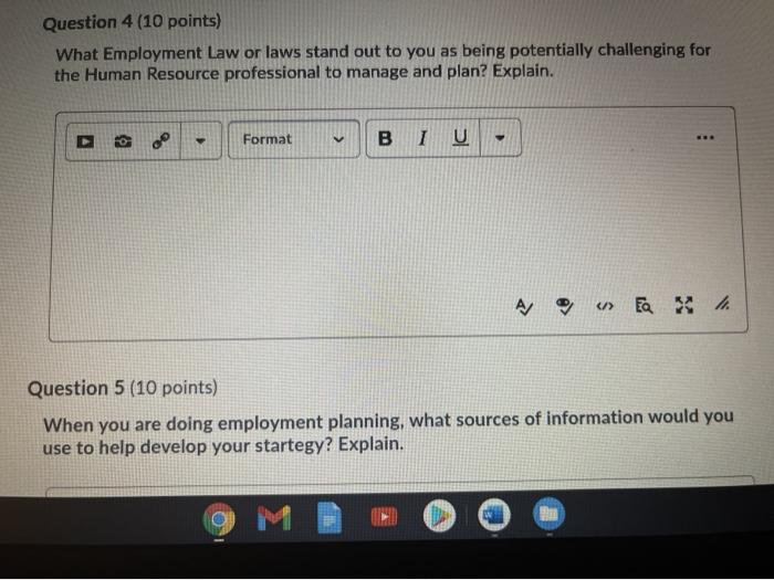 Question 4 (10 points) What Employment Law or