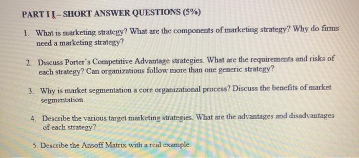 PART IL-SHORT ANSWER QUESTIONS (5%) 1. What is