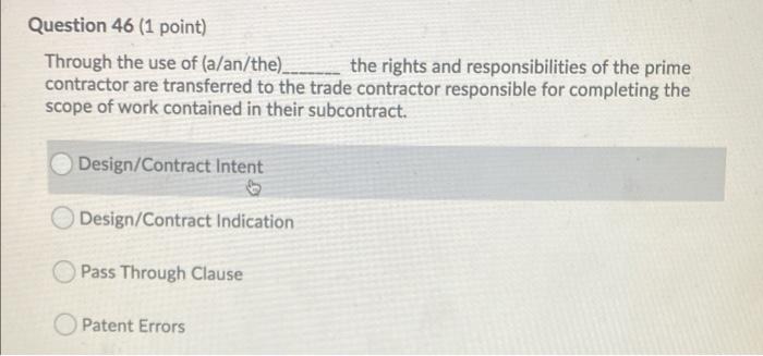 Question 45 (1 point) Work or scope items that