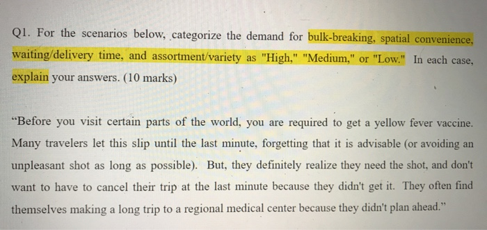 Q1. For the scenarios below, categorize the