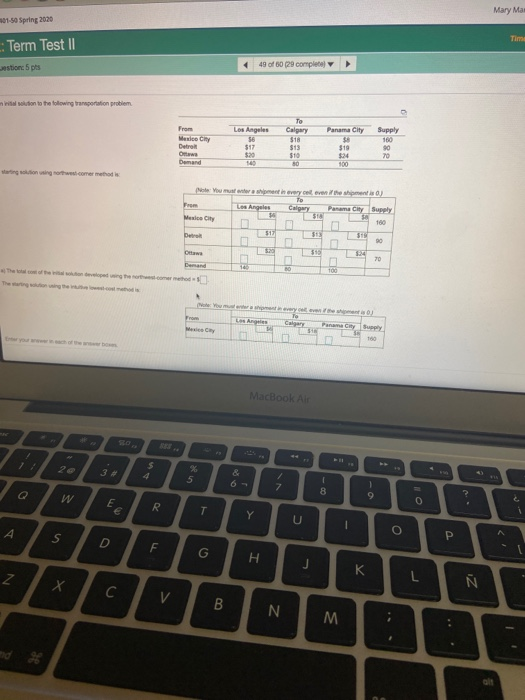 Mary Mar 01-50 Spring 2020 -Term Test II estion: