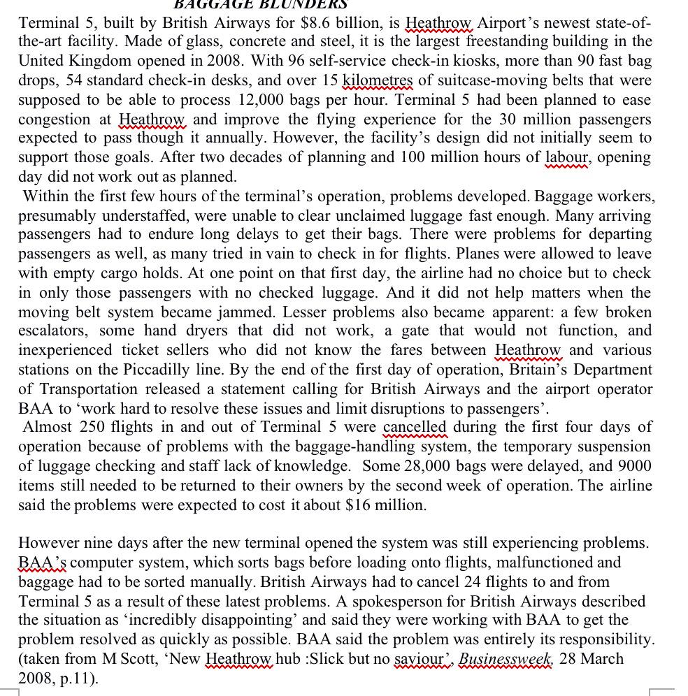 BAGGAGE BLUNDERS Terminal 5, built by British