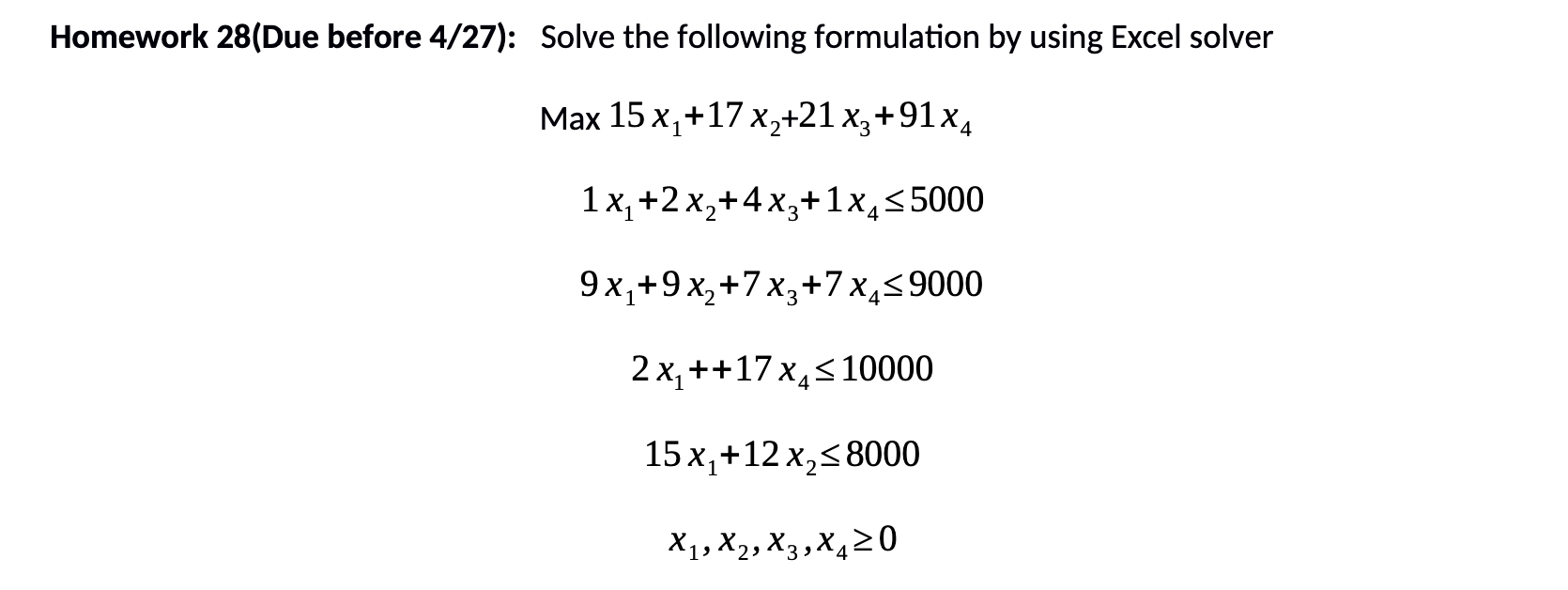 Homework 28(Due before 4/27): Solve the following