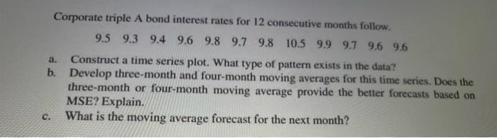 a. Corporate triple A bond interest rates for 12