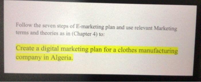 Follow the seven steps of E-marketing plan and