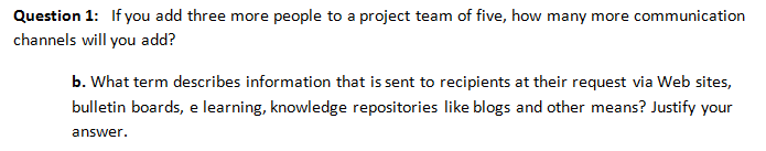 Question 4: a. How do you develop a communication