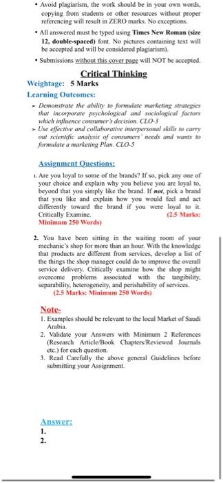 Avoid plagiarism, the work should be in your own