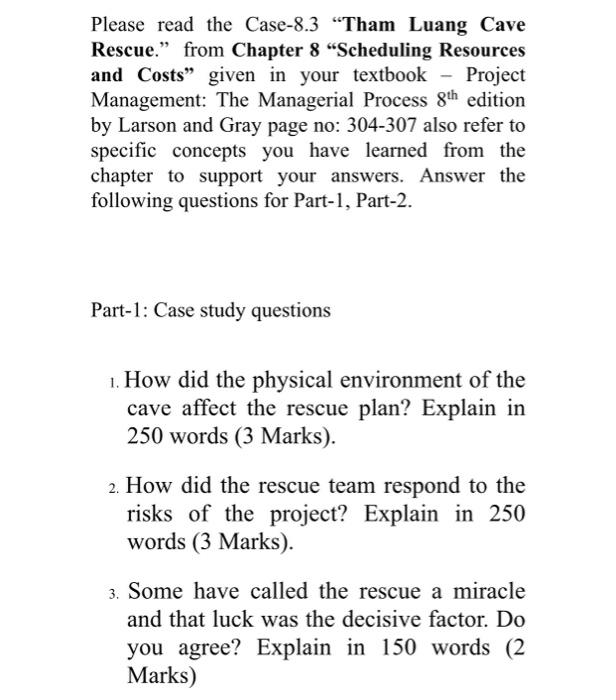 Please read the Case-8.3 "Tham Luang Cave