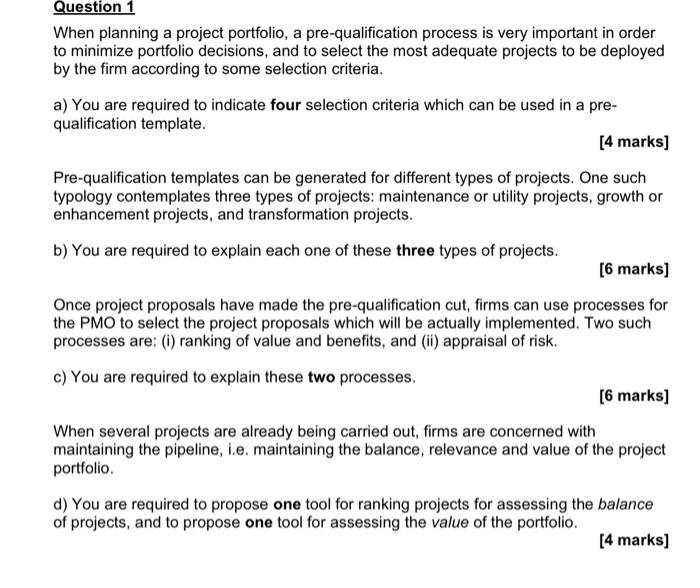 Question 1 When planning a project portfolio, a
