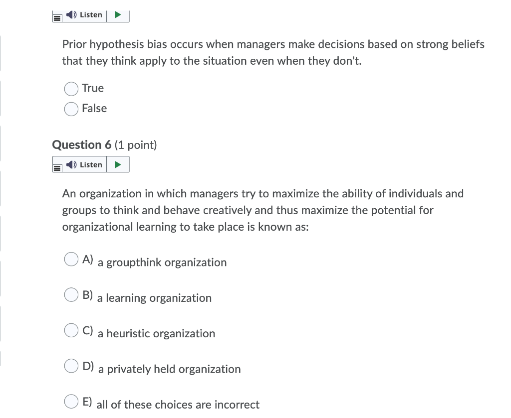 Listen Prior hypothesis bias occurs when managers