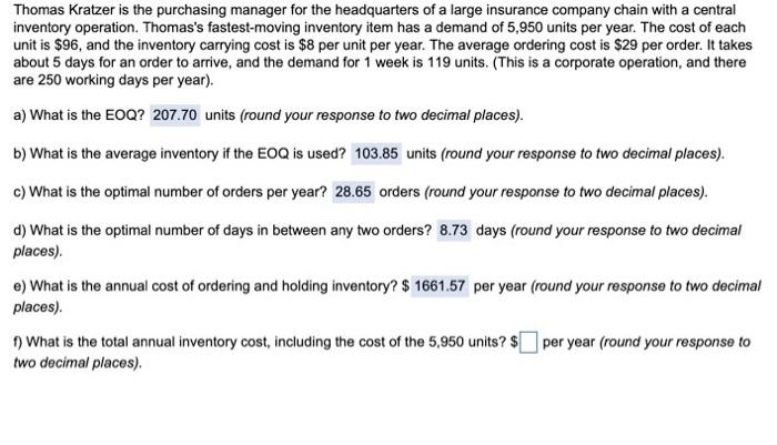 f) Thomas Kratzer is the purchasing manager for