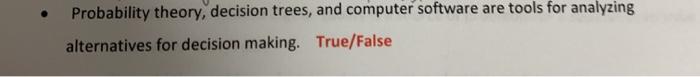 Probability theory, decision trees, and computer