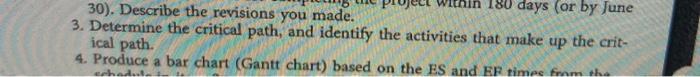 question 3. determine the critical path, and