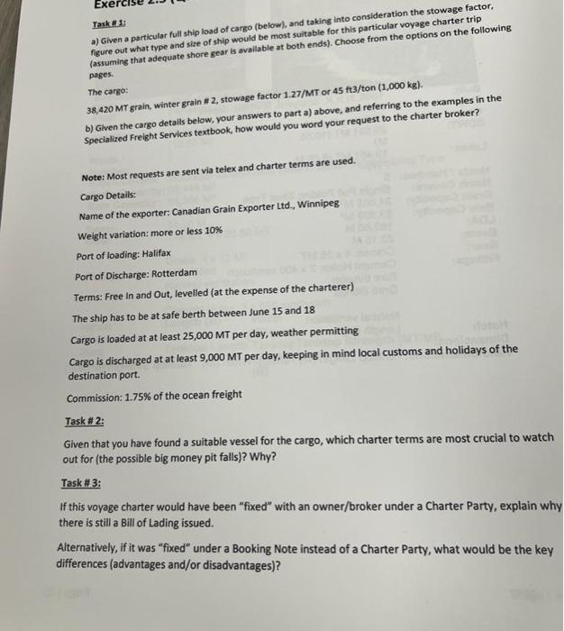 Exe Task 1: a) Given a particular full ship load