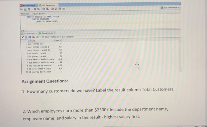 d so Work SOLE - Query SELECT DESCRIP AS, Price