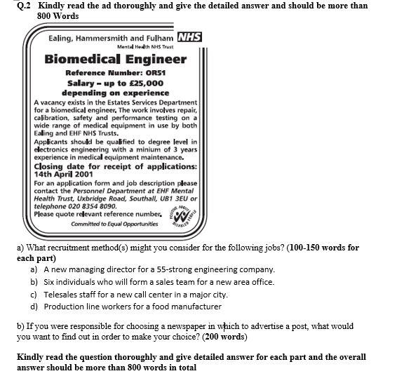 Q.2 Kindly read the ad thoroughly and give the